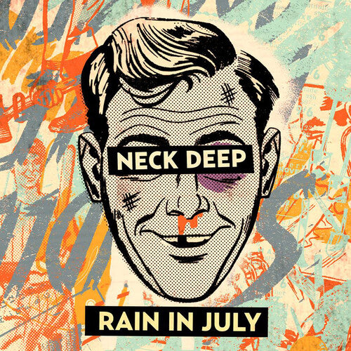 Neck Deep | Rain In July: 10th Anniversary Edition [Explicit Content] (Colored Vinyl, Orange) | Vinyl