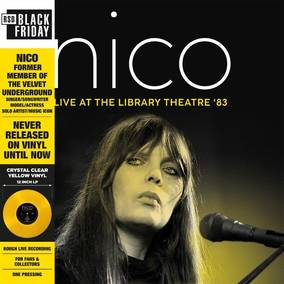 Nico | Live At The Library Theatre '83 (Colored Vinyl, Clear Vinyl, Yellow) | Vinyl