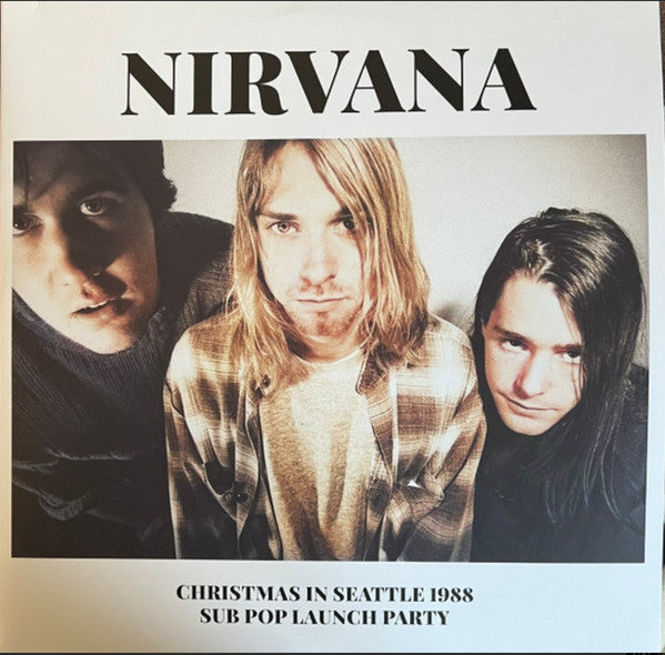 Nirvana | Christmas In Seattle 1988 (Sub Pop Launch Party) [Import] (2 Lp's) | Vinyl
