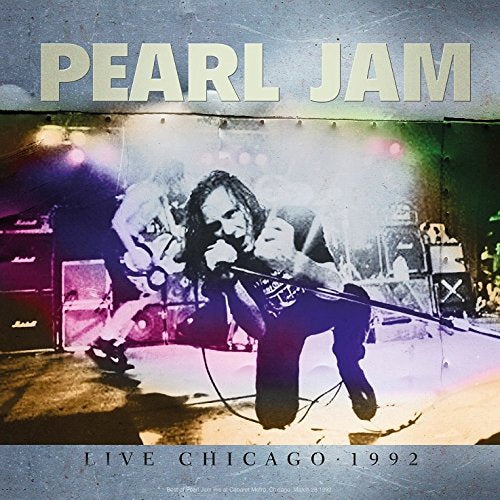Pearl Jam | Live At Chicago 1992 | Vinyl