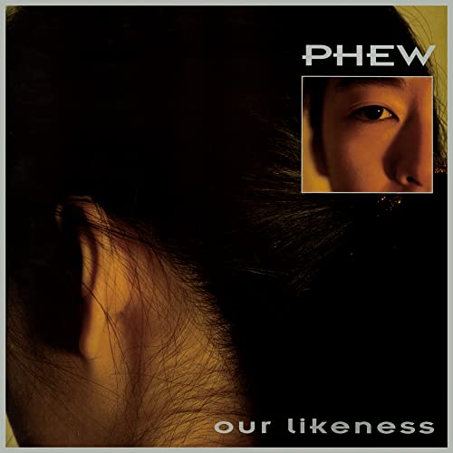 Phew | Our Likeness | CD