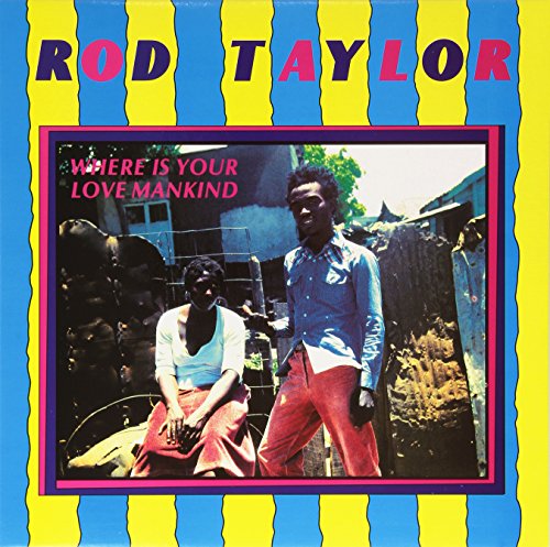 ROD TAYLOR | WHERE IS YOUR LOVE MANKIND | Vinyl