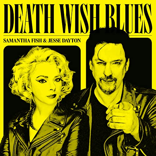 Samantha Fish/Jesse Dayton | Death Wish Blues [LP] | Vinyl