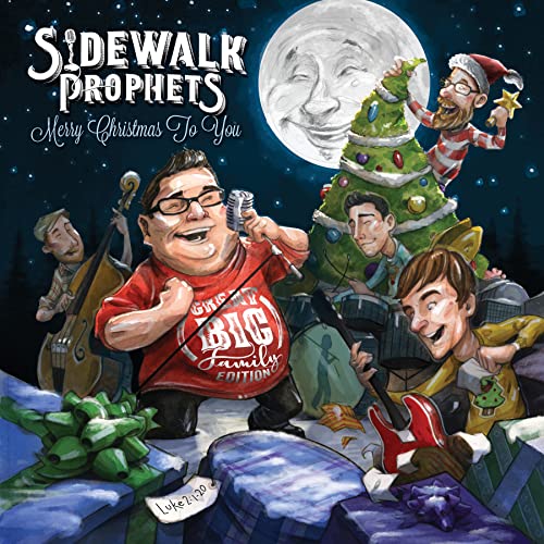 Sidewalk Prophets | Merry Christmas to You (Great Big Family Edition) | Vinyl