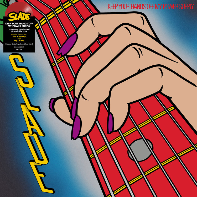 Slade | Keep Your Hands Off My Power Supply (INDIE EX) | Vinyl