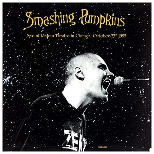 Smashing Pumpkins | Live At Riviera Theatre In Chicago October 23th 1995 [Import] (2 Lp's) | Vinyl