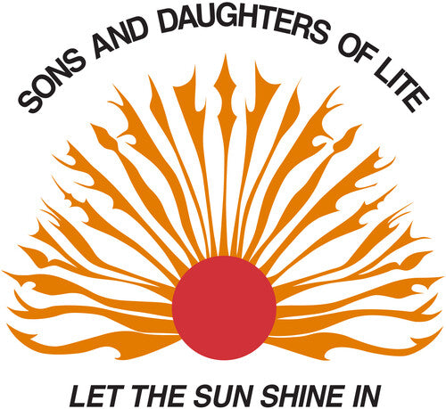 Sons and Daughters of Lite | Let The Sun Shine In | Vinyl