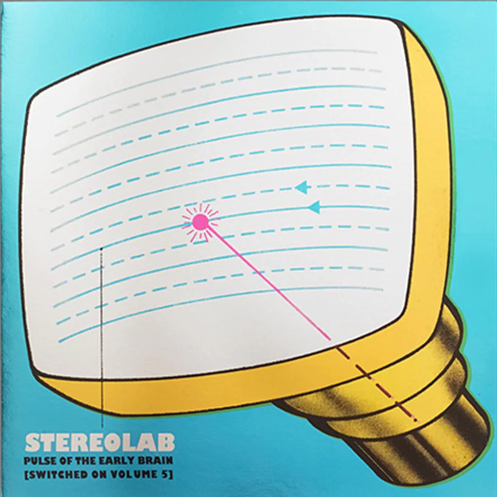 Stereolab | Pulse Of The Early Brain [Switched On Volume 5] (Limited Edition) (3 Lp's) | Vinyl