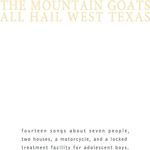 the Mountain Goats | All Hail West Texas | Vinyl