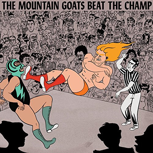 the Mountain Goats | Beat the Champ | Vinyl