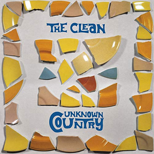 The Clean | Unknown Country [Reissue] | Vinyl