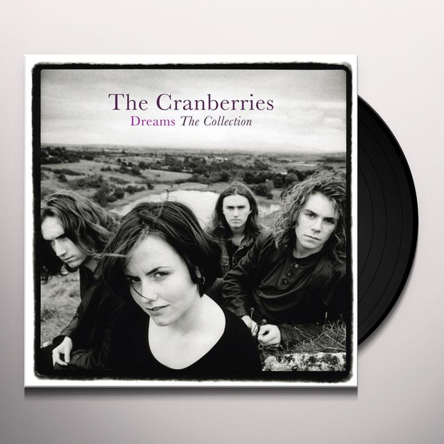 The Cranberries | Dreams: The Collection [Import] | Vinyl