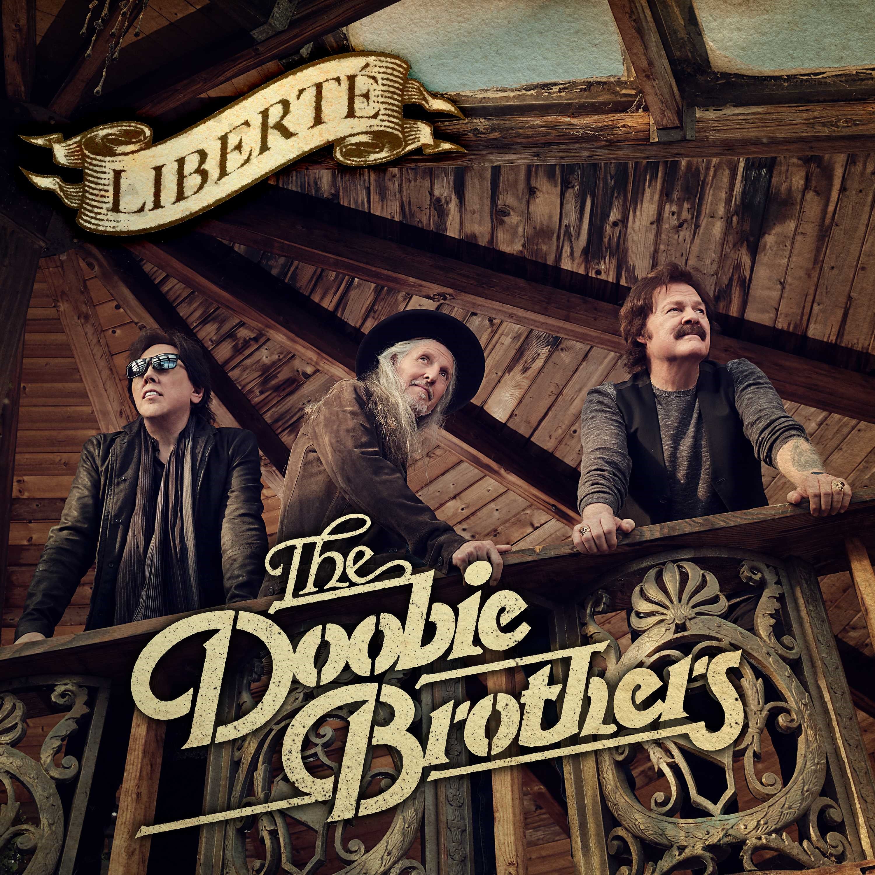 The Doobie Brothers | Liberté [LP] | Vinyl