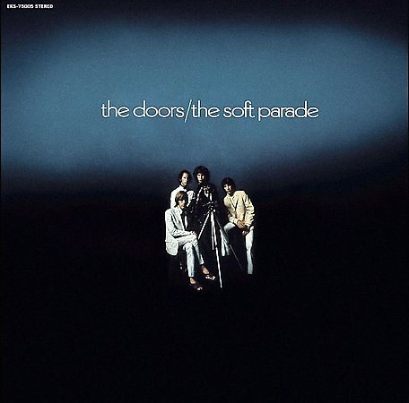 The Doors | Soft Parade (Remastered) (180 Gram Vinyl, Reissue) | Vinyl