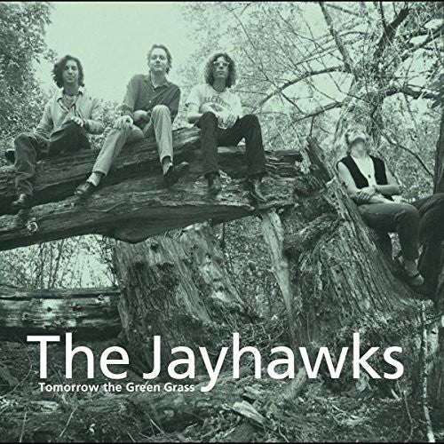 The Jayhawks | Tomorrow the Green Grass | Vinyl