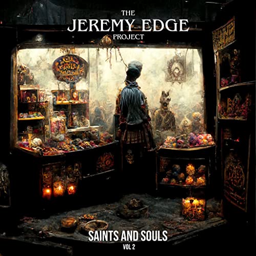 The Jeremy Edge Project | Saints and Souls Vol. 2 | Vinyl