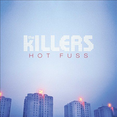The Killers | Hot Fuss (180 Gram Vinyl) | Vinyl