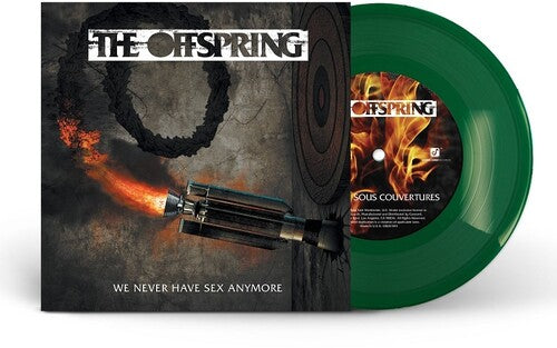 The Offspring | We Never Have Sex Anymore (Clear Vinyl, Green, Indie Exclusive) (7" Single) | Vinyl