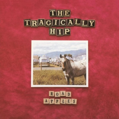 The Tragically Hip | Road Apples (Remastered, 180 Gram Virgin Red Vinyl) | Vinyl - 0