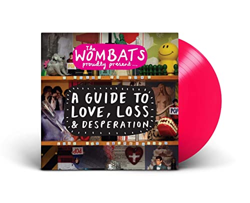 The Wombats | Proudly Present... A Guide to Love, Loss & Desperation (15TH Anniversary Edition) | Vinyl
