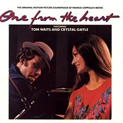 Tom Waits And Crystal Gayle | One from the Heart: Original Motion Picture Soundtrack (180 Gram Vinyl) | Vinyl