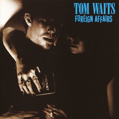 Tom Waits | Foreign Affairs (Remastered) [Import] | Vinyl