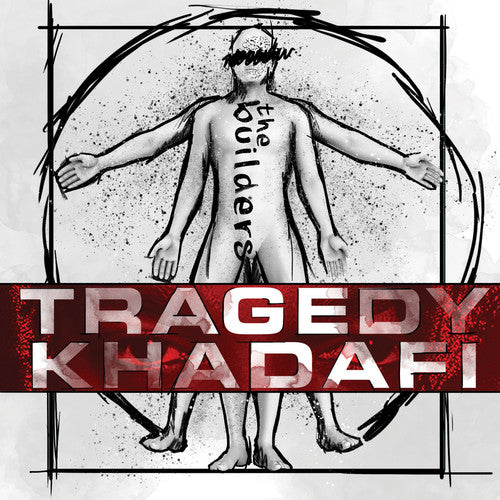 Tragedy Khadafi | The Builders | CD