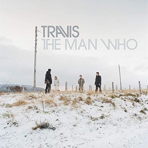 Travis | The Man Who (20th Anniversary Edition) [LP] | Vinyl