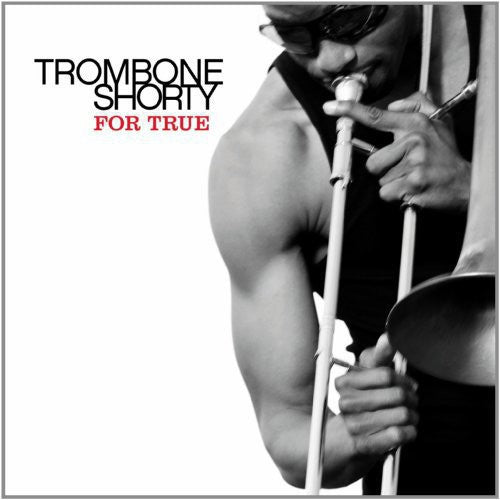 Trombone Shorty | For True | Vinyl