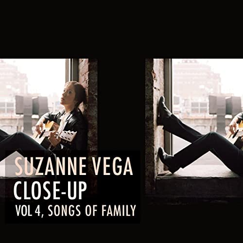 VEGA, SUZANNE | CLOSE-UP VOL 4, SONGS OF FAMILY | Vinyl