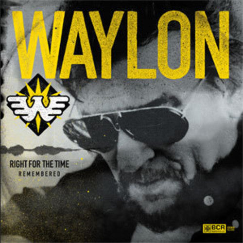 Waylon Jennings | Right For The Time (Remembered) | Vinyl