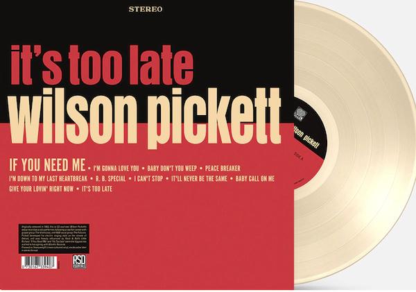 Wilson Pickett | It's Too Late (Indie Exclusive, Colored Vinyl, Cream, Anniversary Edition) | Vinyl