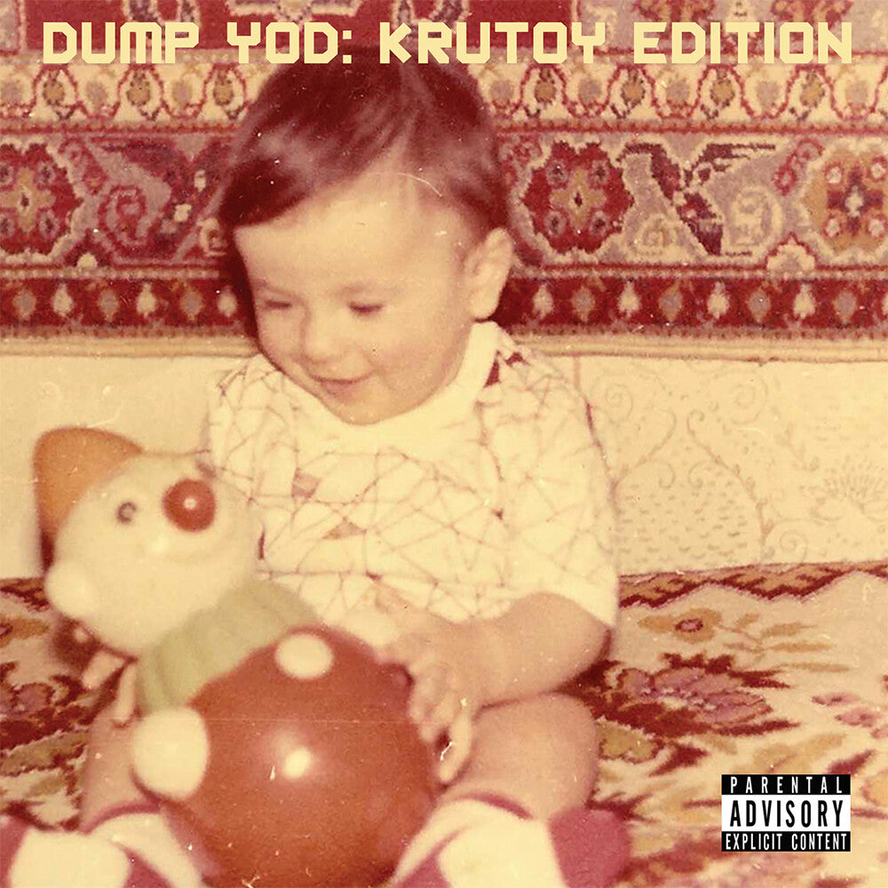 Your Old Droog | Dump Yod: Krutoy Edition | Vinyl