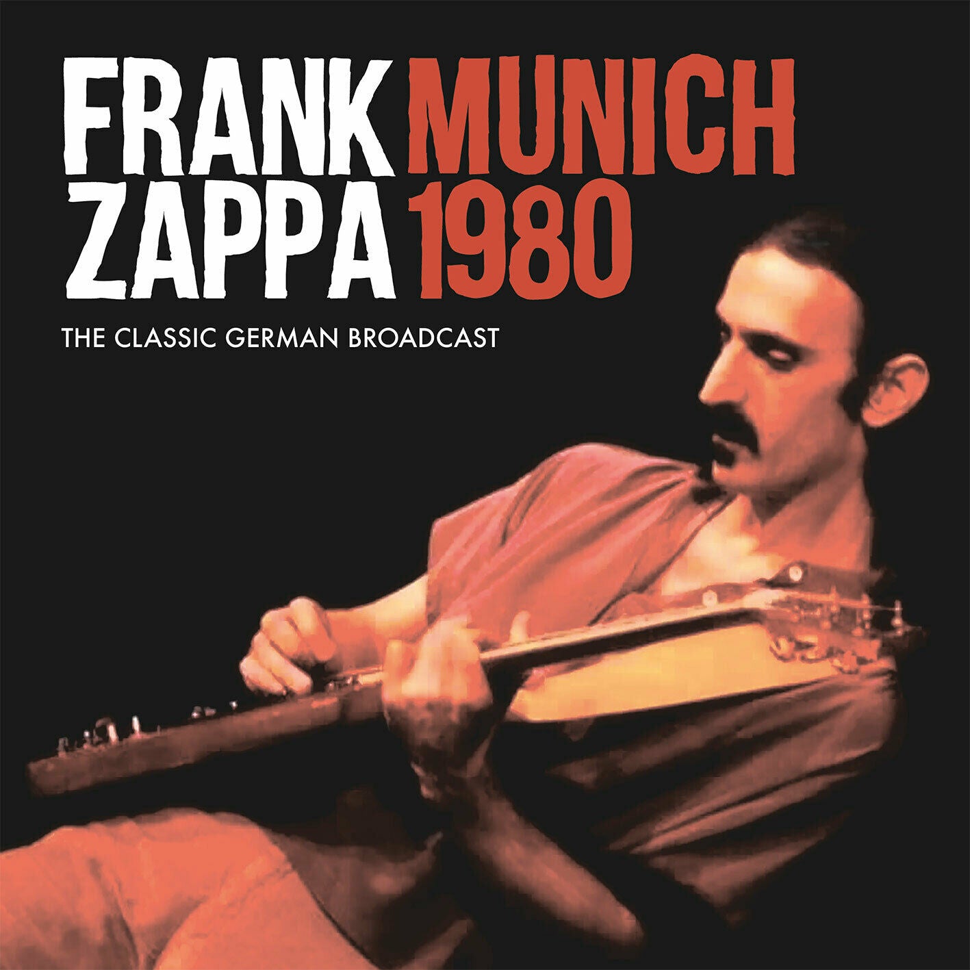 Zappa, Frank | Munich 1980: The Classic German Broadcast | Vinyl